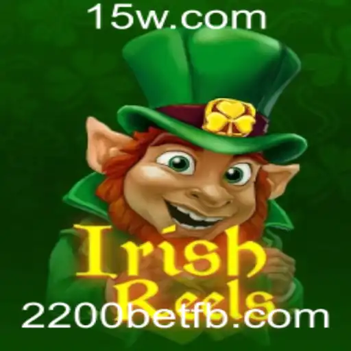 Explorando o Jogo IrishReels: Uma Experiência Vibrante Enquanto Joga na 2200bet