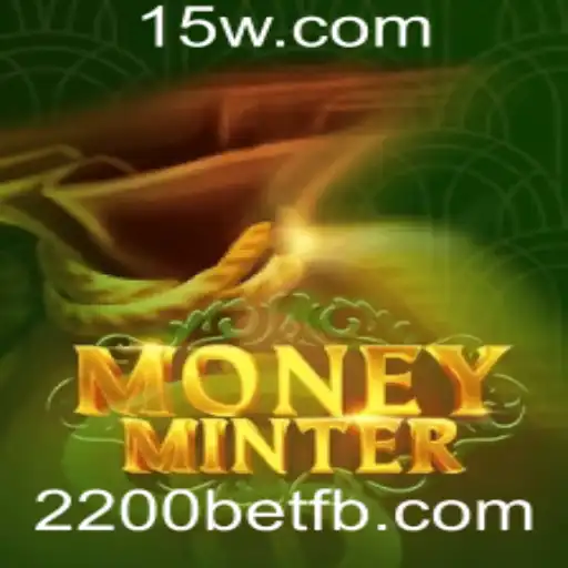Explorando o Universo de MoneyMinter: A Experiência de Jogo com 2200bet